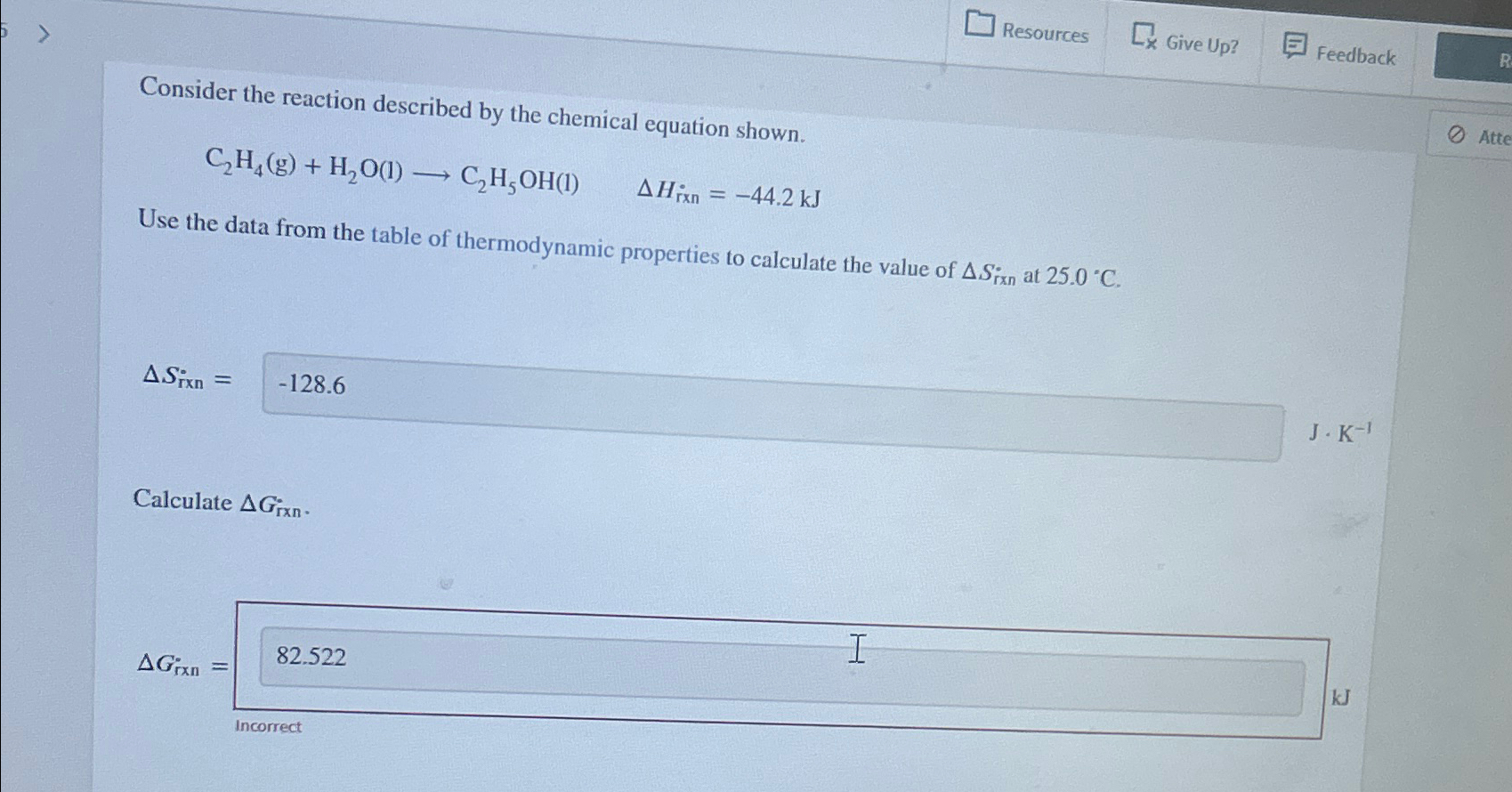 Solved ResourcesGive Up FeedbackConsider the reaction Chegg