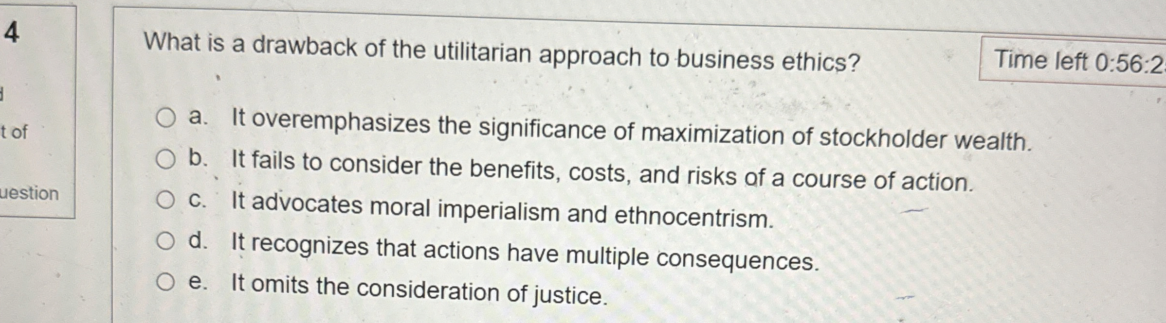4What is a drawback of the utilitarian approach to | Chegg.com