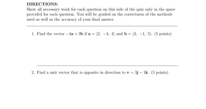 Solved DIRECTIONS: Show all necessary work for each question | Chegg.com