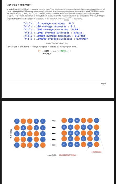 Solved Question 5 (10 Points) t in a well documented Python | Chegg.com