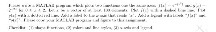 Solved Please write a MATLAB program which plots two | Chegg.com