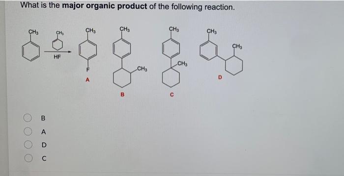 Solved What is the major organic product of the following | Chegg.com
