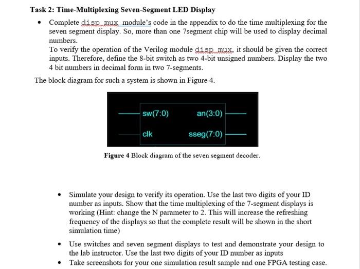 Solved Task 2: Time-Multiplexing Seven-Segment LED Display • | Chegg.com