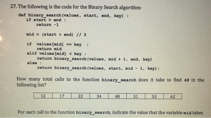 Solved 27. The following is the code for the Binary Search | Chegg.com