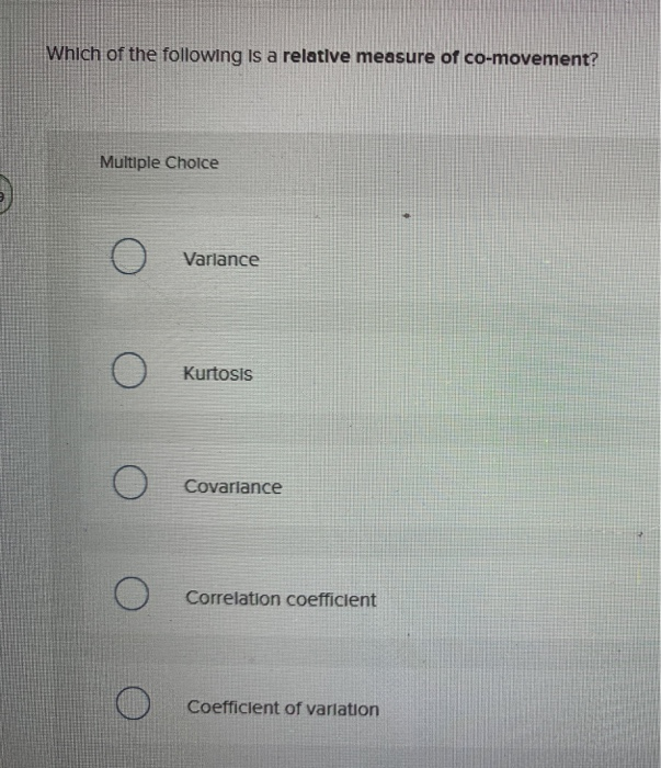 Solved Which of the following is most likely to have the | Chegg.com