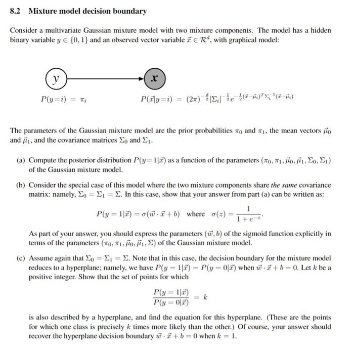 Solved 8.2 Mixture model decision boundary Consider a | Chegg.com