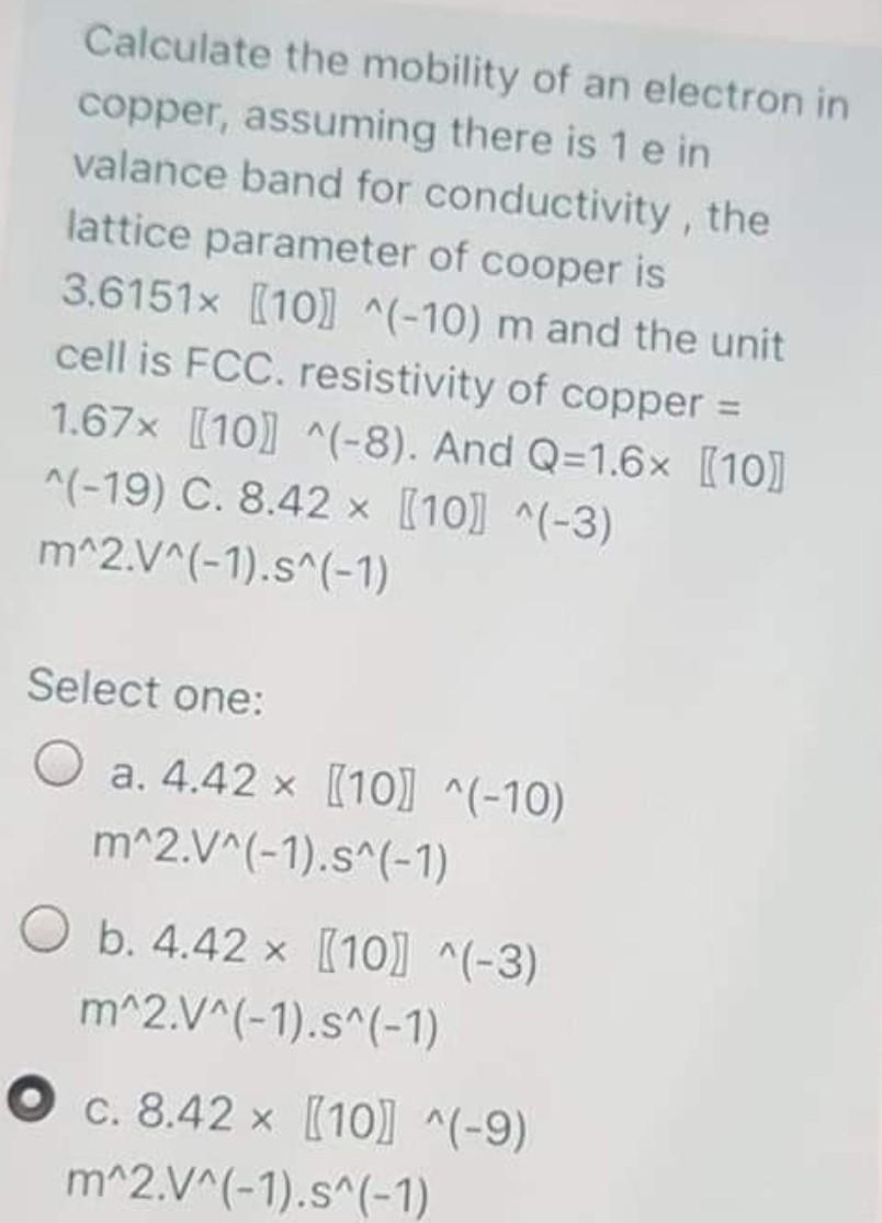 Solved Calculate the mobility of an electron in copper,