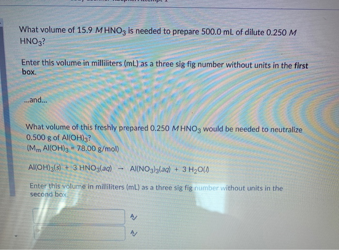 Solved What volume of 15.9 M HNO3 is needed to prepare 500.0 | Chegg.com