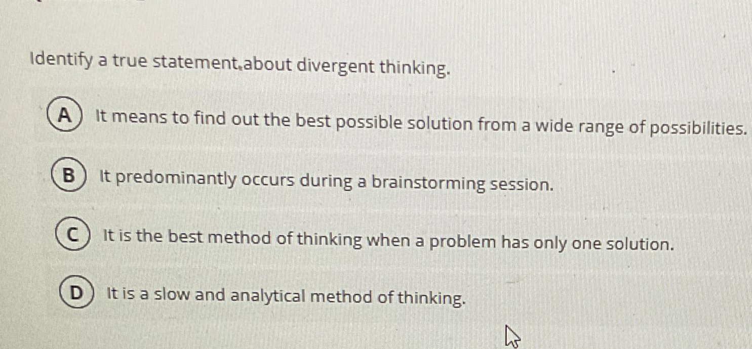 Solved Identify a true statement, about divergent | Chegg.com