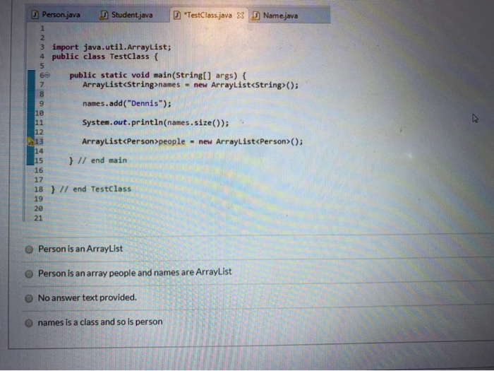 Solved 7 Person.java Student java TestClass.java X Namejava | Chegg.com