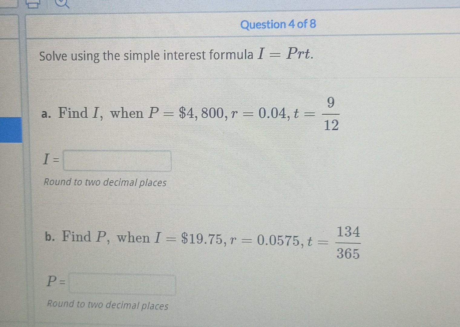 Solved Solve using the simple interest formula I=Prt. a. | Chegg.com