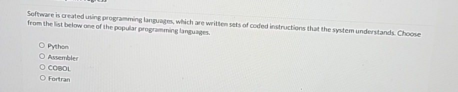 Solved Software is created using programming languages, | Chegg.com