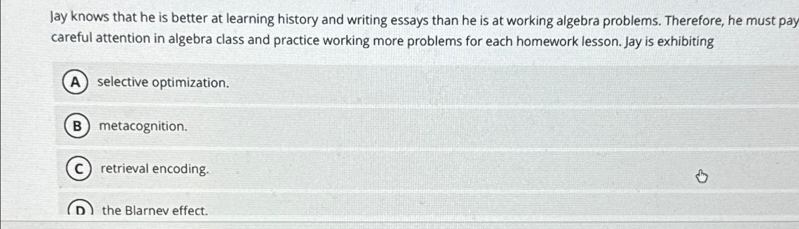 Solved lay knows that he is better at learning history and | Chegg.com