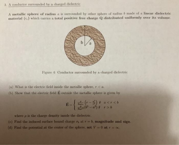 Solved A metal sphere of radius R, carrying charge q, is
