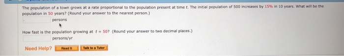 Solved The population of a town grows at a rate proportional | Chegg.com