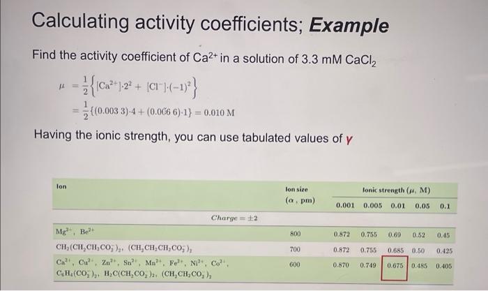 Solved Calculating activity coefficients; Example Find the | Chegg.com