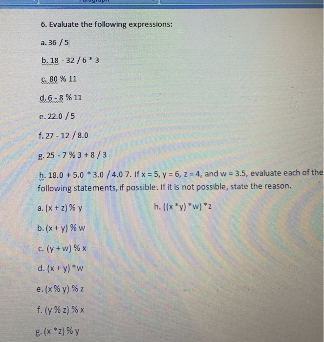 6 Evaluate The Following Expressions A 36 5 B 18 Chegg Com