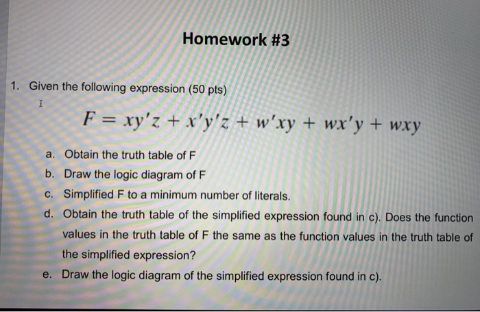 Solved Homework #3 1. Given the following expression (50 | Chegg.com