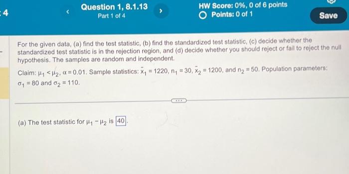 Solved For The Given Data, (a) Find The Test Statistic, (b) | Chegg.com