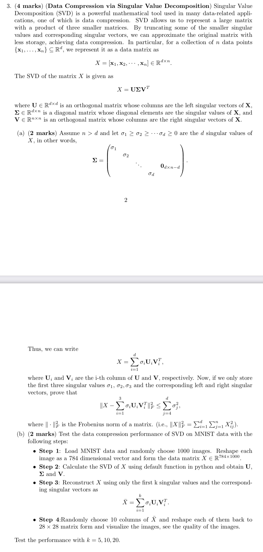 Solved ( 4 ﻿marks) (Data Compression via Singular Value | Chegg.com