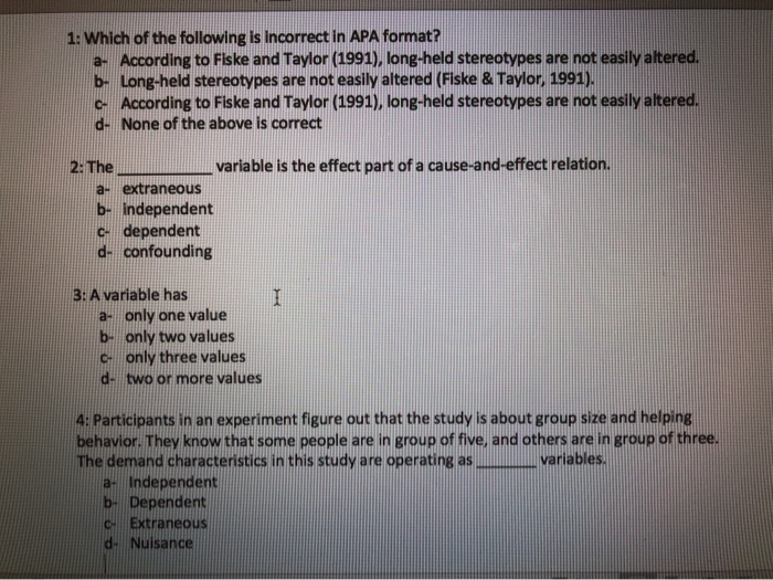 Solved 1 Which Of The Following Is Incorrect In Apa Form Chegg Com