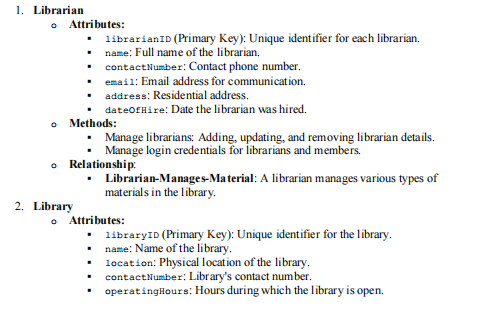 1. ﻿Librarian- ﻿Attributes:- ﻿librarianId (Primary | Chegg.com