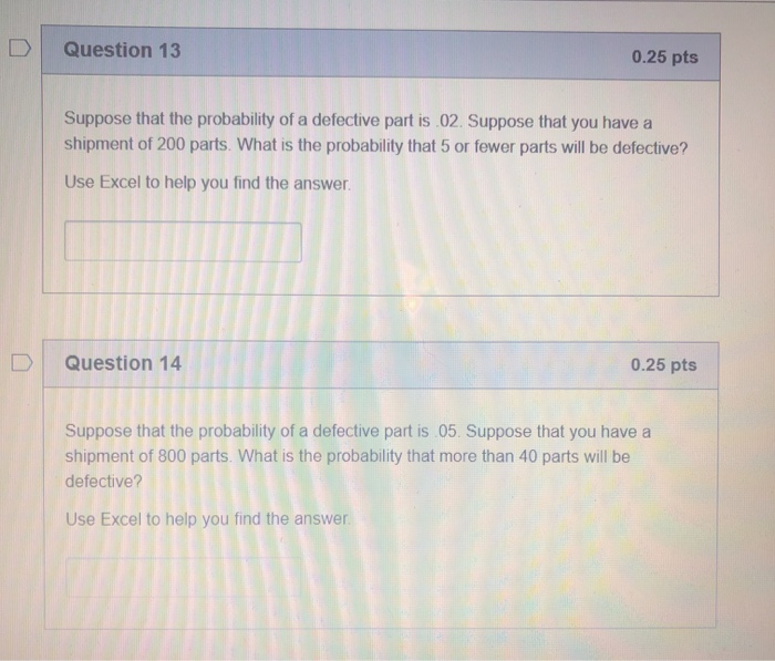 Solved Question 13 0.25 Pts Suppose That The Probability Of 