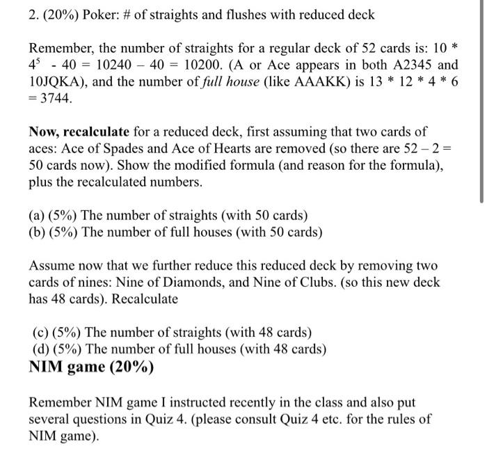 Solved 2. (20) Poker \ of straights and flushes with
