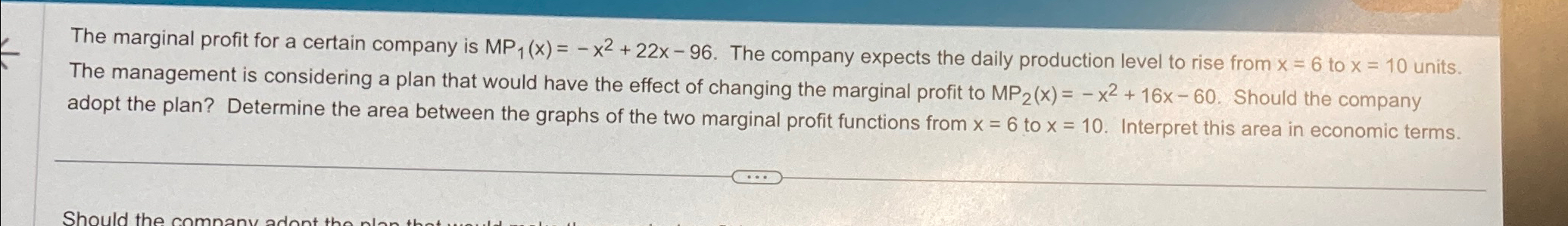Solved The marginal profit for a certain company is | Chegg.com