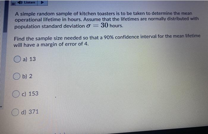 Solved Listen A simple random sample of kitchen toasters is | Chegg.com