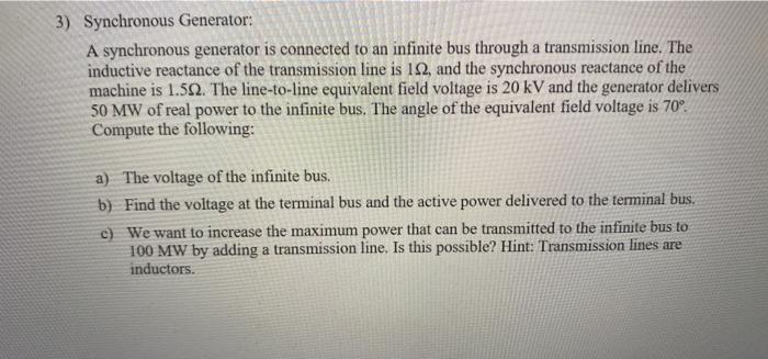 Solved 3) Synchronous Generator: A synchronous generator is | Chegg.com