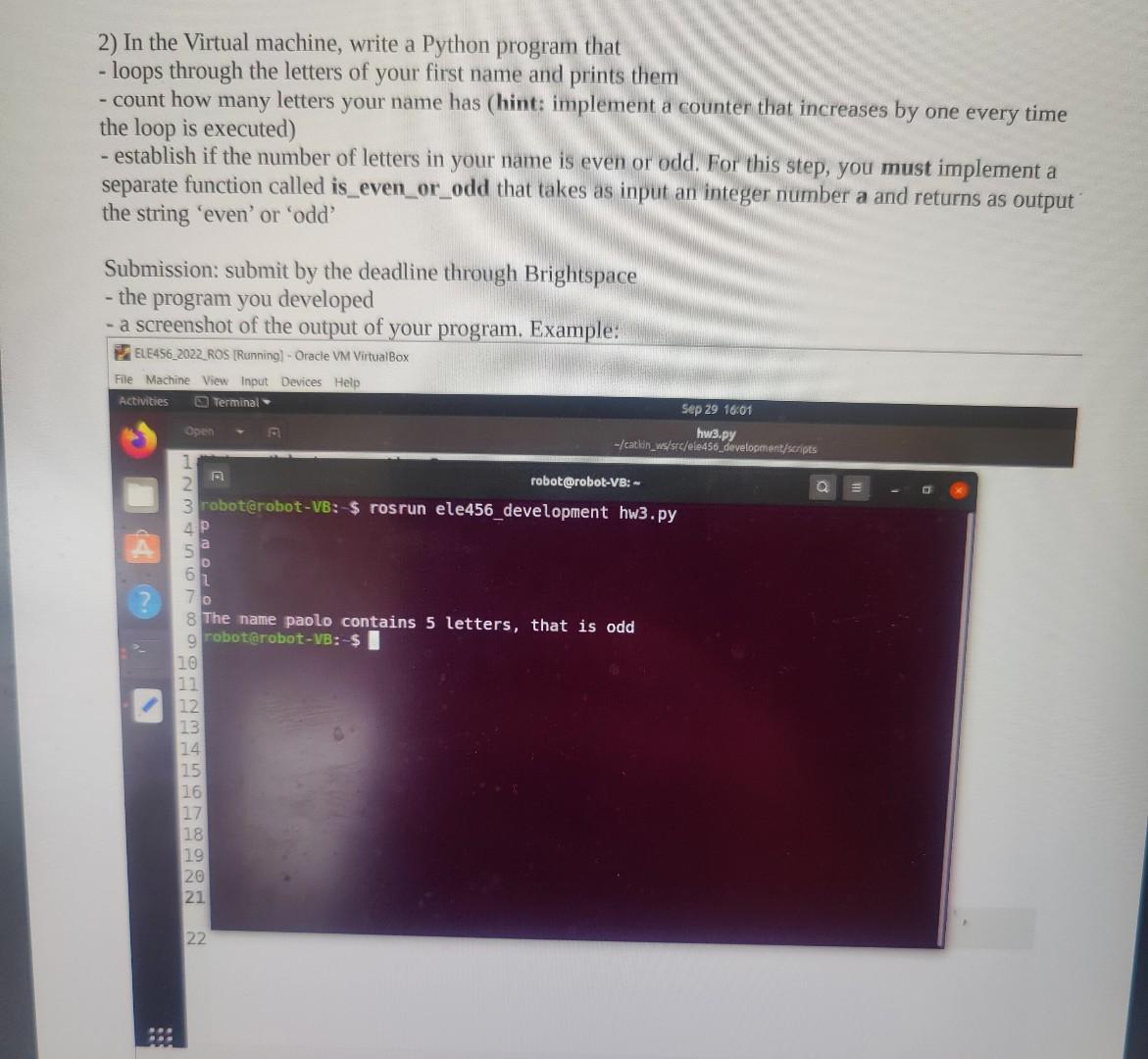 Solved 2) In the Virtual machine, write a Python program | Chegg.com