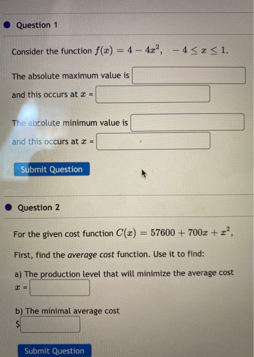 Solved Question 1 Consider The Function F(x) = 4 - 4x², -4 | Chegg.com