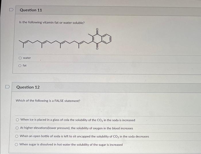 Solved Is The Following Vitamin Fat Or Water Soluble? | Chegg.com