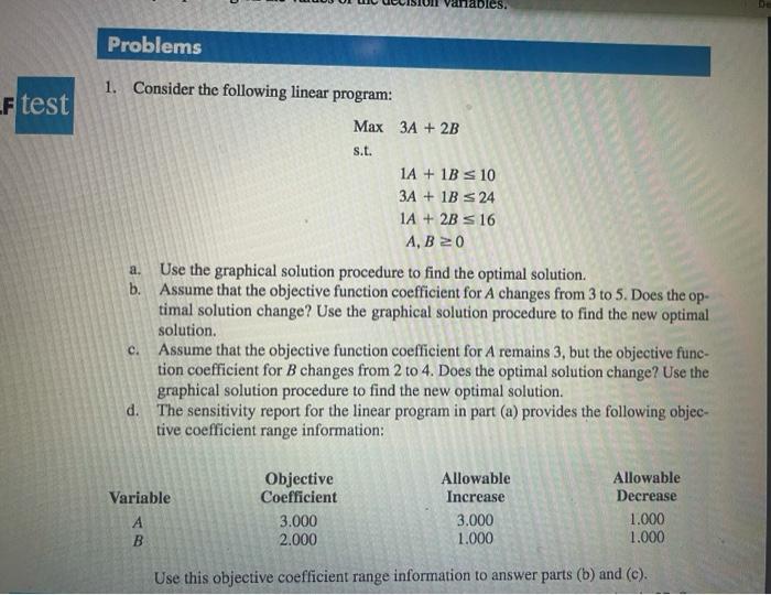 Solved 1. Consider the following linear program: Max3A+2B | Chegg.com