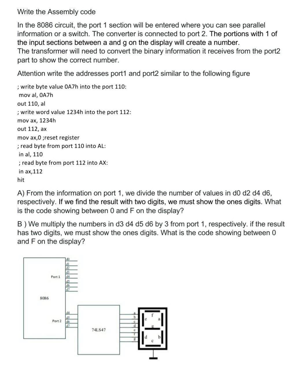 Write the Assembly code In the 8086 circuit, the port | Chegg.com