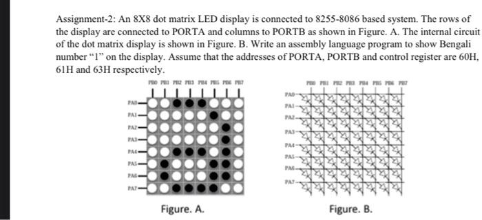 Solved An 8X8 dot matrix LED display is connected to | Chegg.com