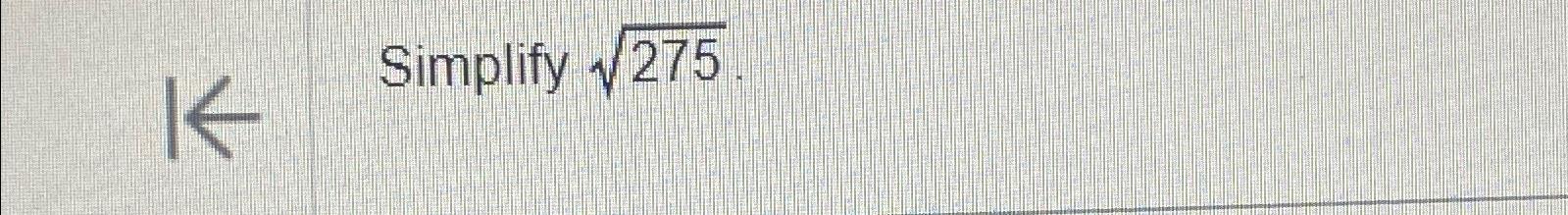 Solved Simplify 2752 | Chegg.com