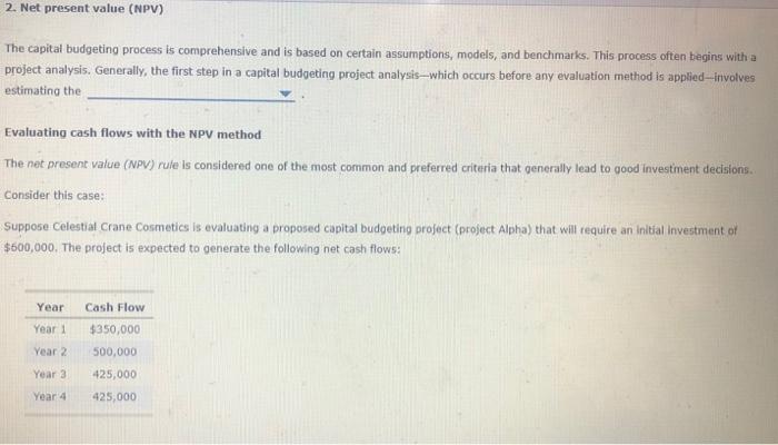 Solved 2. Net present value (NPV) The capital budgeting | Chegg.com
