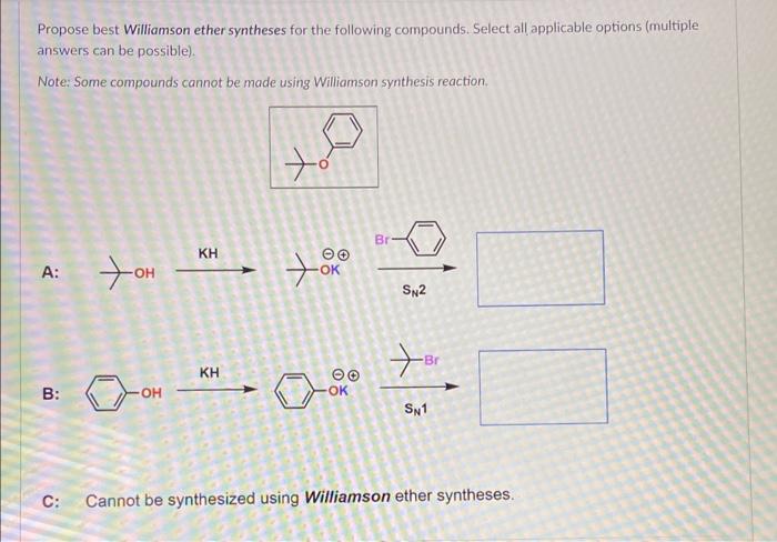 Solved Propose best Williamson ether syntheses for the | Chegg.com