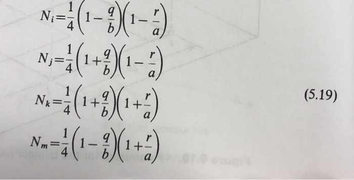 Solved (11) Ci+cj+Cr 5.4 Verify that the shape functions for | Chegg.com