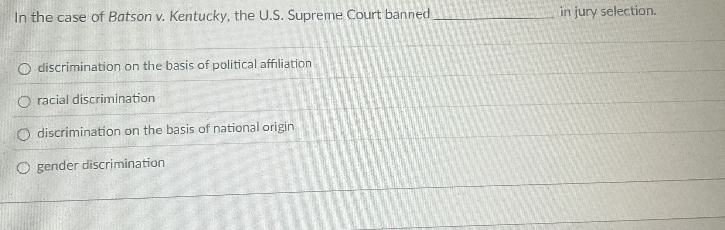 Solved In the case of Batson v. ﻿Kentucky, the U.S. ﻿Supreme