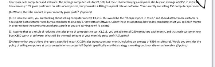 Solved Your store sells computers and software. The average | Chegg.com