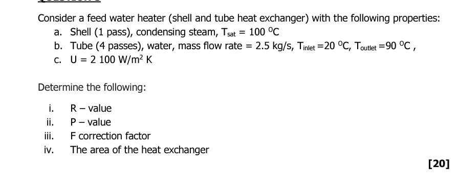 Solved Consider a feed water heater (shell and tube heat | Chegg.com