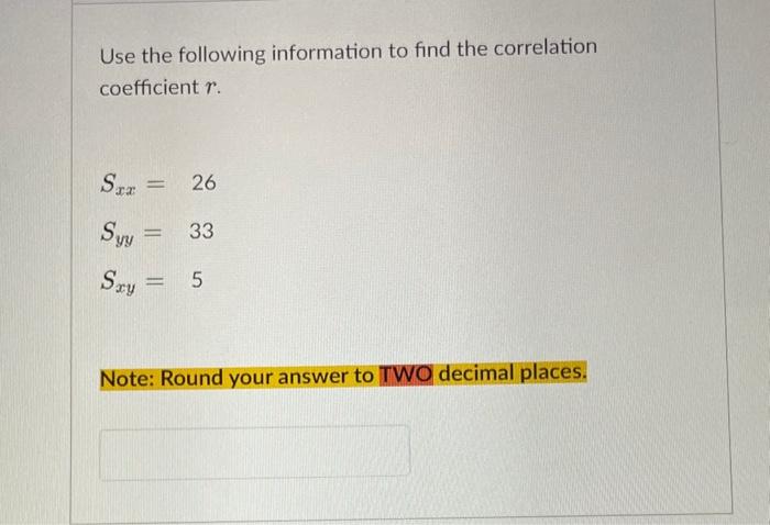 Solved Use the following information to find the correlation | Chegg.com