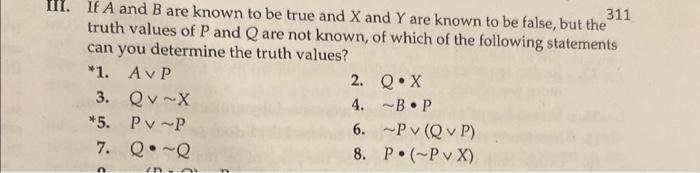 III. If A and B are known to be true and X and Y are | Chegg.com