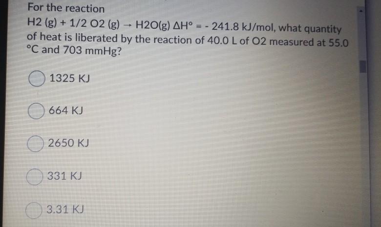 Solved For The Reaction H2 G 1 2 O2 G H2o G Dh Chegg Com