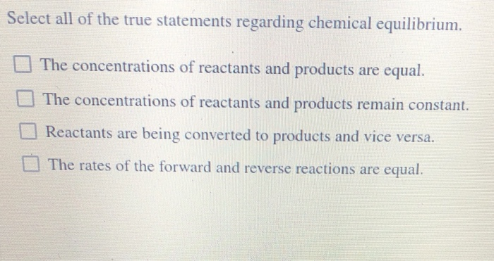 Solved Select all of the true statements regarding chemical | Chegg.com
