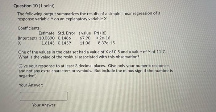 Solved Question 10 (1 point) The following output summarizes | Chegg.com