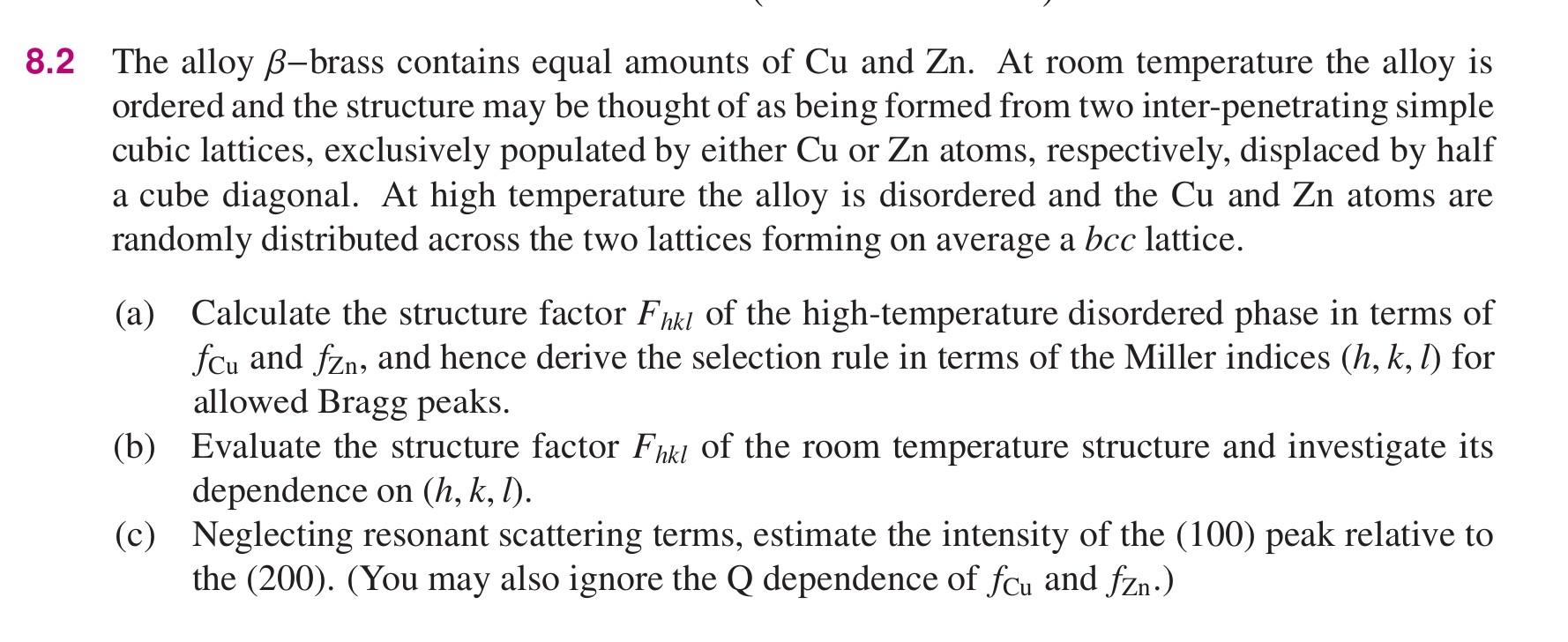 .2 The Alloy β-brass Contains Equal Amounts Of Cu And | Chegg.com